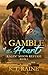 A Gamble of the Heart