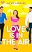 Love is in the Air (Love is in the Air #1)