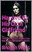 Hanged By His Goth Girlfriend by Brogan Wells Hanged By His Goth Girlfriend by Brogan Wells