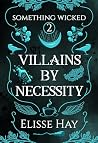 Villains by Neces...