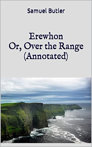 Erewhon; Or, Over the Range
