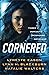 Cornered (Three Romantic Suspense Novellas)