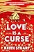 Love is a Curse