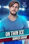 On Thin Ice (The Games We Play) Book cover for On Thin Ice (The Games We Play)