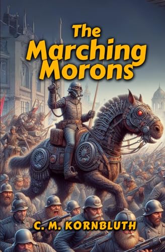 The Marching Morons