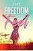 The Freedom To Feel by Lea Turner