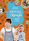 Pierogi z kimchi....