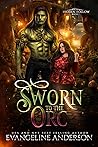 Sworn to the Orc