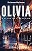 Olivia : A Night Of Liberation