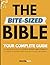 The Bite-Sized Bible: Your ...