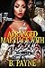An Arranged Marriage With A...