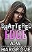 Shattered Edge (The Edge Series, A Middleton Billionaire romance), Book 2