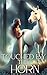 Touched By The Horn: Contro...