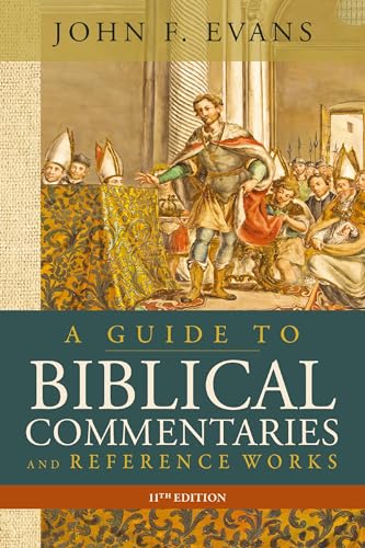 A Guide to Biblical Commentaries and Reference Works, 11th Edition (Kindle Edition)