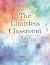 The Limitless Classroom: Ma...