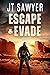 Escape & Evade (Nate Hendrix Survival Thriller Book 1)