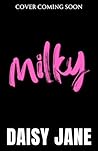 Book cover for Milky