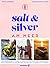 Salt and Silver am Meer: Zw...