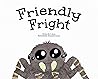 Friendly Fright