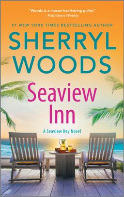 Seaview Inn: A Novel – A Second Chance Romance Set in a Charming Florida B and B (A Seaview Key Novel, 1)