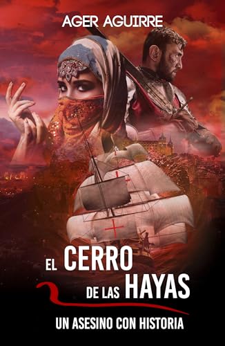 EL CERRO DE LAS HAYAS-Un asesino con historia: Thriller policíaco y de suspense ambientado en las leyendas y la ciudad de Toledo. (CRÍMENES Y LEYENDAS: ... en la península ibérica) (Spanish Edition)