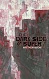 The Dark Side of ...