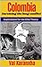 Colombia: Surviving the Lon...