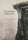 The Yosemite Vall...