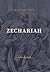 Zechariah: God Remembers: (A Verse-By-Verse Expository, Evangelical, Exegetical Bible Commentary on the Old Testament Minor Prophets - Motc) (The MacArthur ... Exegetical Bible Commentary on the OT)
