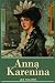 Anna Karenina by Leo Tolstoy Anna Karenina by Leo Tolstoy
