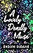 A Lovely Deadly Muse