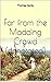 Far from the Madding Crowd (annotated)