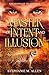 Master of Intent and Illusion (Assassins of Quadrania Book 3)