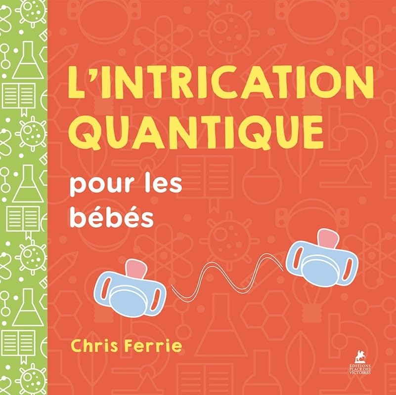 L'intrication quantique pour les bébés (Hardcover)