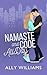 Namaste and Code All Day (Love and City Lights)