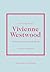 Little Book of Vivienne Westwood - L'histoire d'une créatrice de légende (version française)