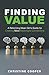 Finding Value by Christine  Cooper