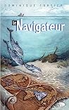 Le Navigateur: Littérature jeunesse (French Edition)