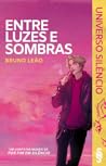 Entre Luzes e Sombras (Universo Silêncio #0)