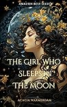 The Girl Who Slee...