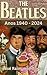 The Beatles - Anos 1940 - 2...