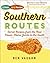 Southern Routes: Secret Rec...
