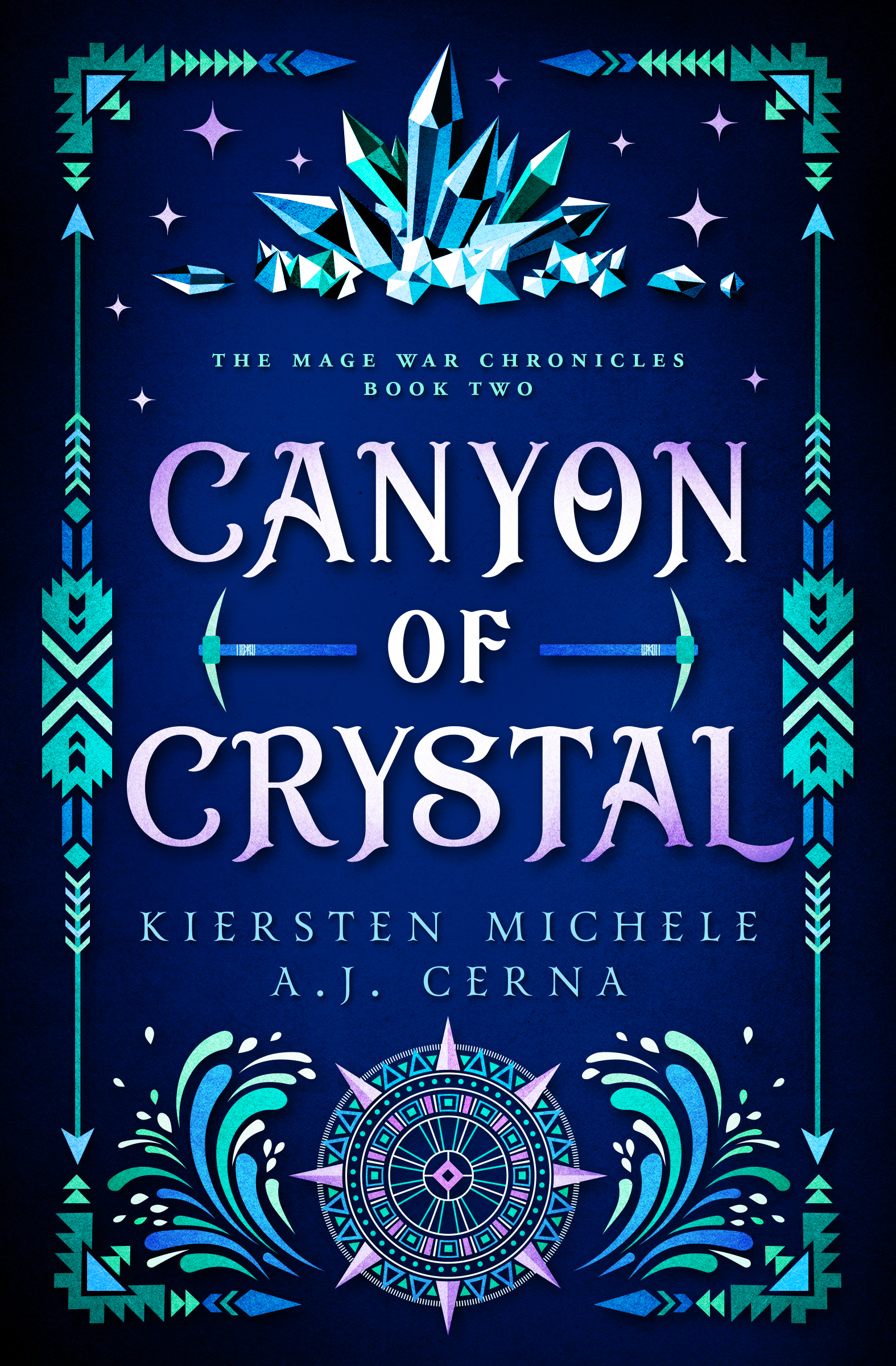 Canyon of Crystal (The Mage War Chronicles #2)
