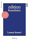 edition brand eins: Bildung: Lernen lernen! (German Edition)