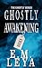 Ghostly Awakening