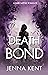 Death Bond (Death Deal Book 2)