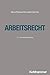 Arbeitsrecht (Studienbucher Rechtswissenschaft) (German Edition)