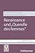 Querelle Des Femmes: Der Ge...