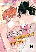 I can't stand being your Childhood Friend 03