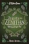 Zealots and Zeniths